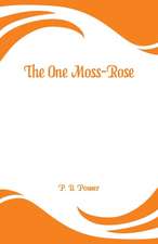 The One Moss-Rose