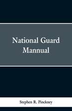 National Guard Manual