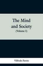 The Mind and Society