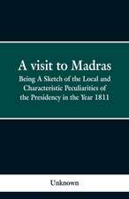 A visit to Madras