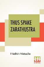 Thus Spake Zarathustra