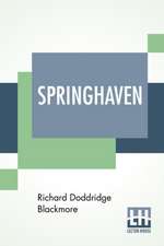 Blackmore, R: Springhaven
