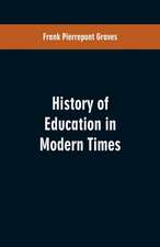 History of Education in Modern Times