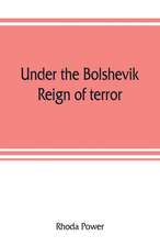 Under the Bolshevik reign of terror