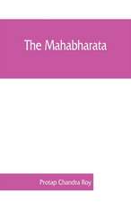 The Mahabharata