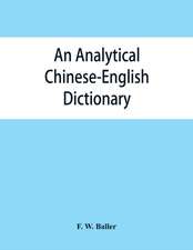 An analytical Chinese-English dictionary