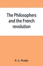 The philosophers and the French revolution