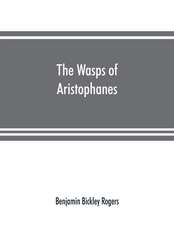 The wasps of Aristophanes