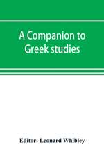 A companion to Greek studies