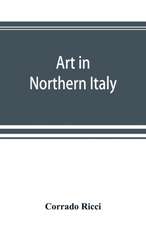 Art in Northern Italy