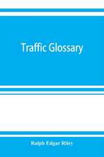 Traffic glossary