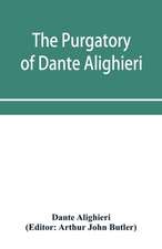 The Purgatory of Dante Alighieri