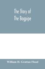 The story of the bagpipe