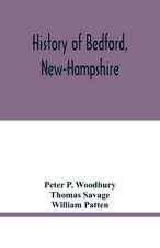 History of Bedford, New-Hampshire