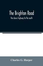 The Brighton road