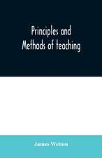 Principles and methods of teaching