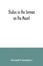 Studies in the Sermon on the Mount