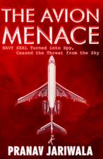 The Avion Menace