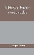 The influence of Baudelaire in France and England