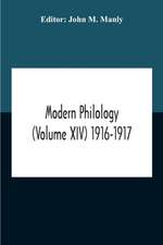 Modern Philology (Volume Xiv) 1916-1917