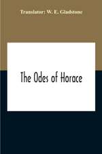 The Odes Of Horace