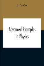 Advanced Examples In Physics