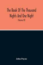 The Book Of The Thousand Nights And One Night