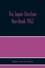 The Japan Christian Year-Book 1962