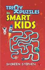 TRICKY PUZZLES FOR SMART KIDS