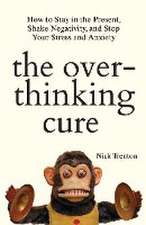 The Overthinking Cure