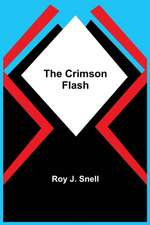 The Crimson Flash