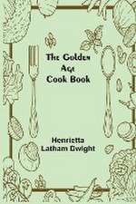 The Golden Age Cook Book