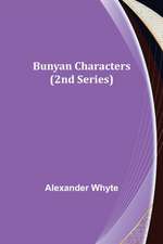 Bunyan Characters (2nd Series)