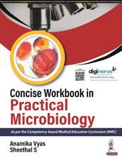 Concise Workbook in Practical Microbiology