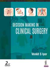 Decision Making in Clinical Surgery