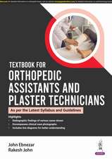 Textbook for Orthopedic Assistants and Plaster Technicians