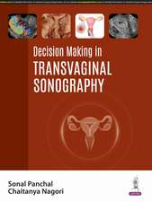 Decision Making in Transvaginal Sonography