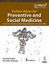 Golden Notes for Preventive and Social Medicine