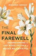 Dewan, M: Final Farewell