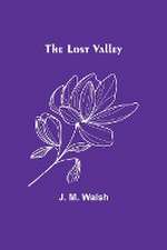 The Lost Valley