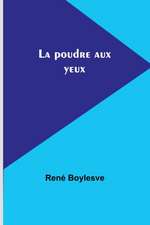 La poudre aux yeux