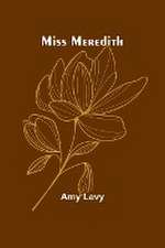Levy, A: Miss Meredith