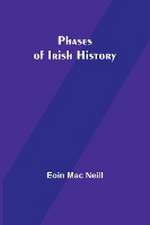 Phases of Irish History