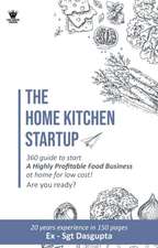 The Home Kitchen Startup