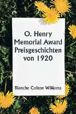 Williams, B: O. Henry Memorial Award Prize Stories of 1920