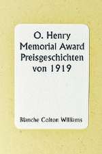 Williams, B: O. Henry Memorial Award Prize Stories of 1919