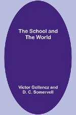 The School and the World