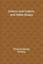 Science and Culture, and Other Essays