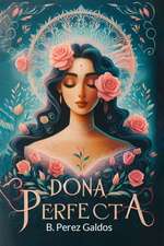 Dona Perfecta