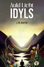 Auld Licht Idyls